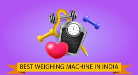 Best Weighing Machine