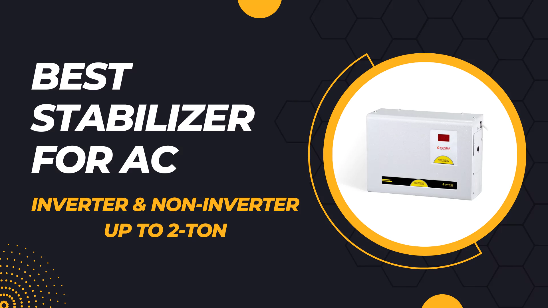Best Stabilizer for AC