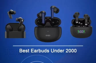 Best Earbuds Under 2000