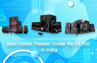 Best Home Theater Under 15000 in India