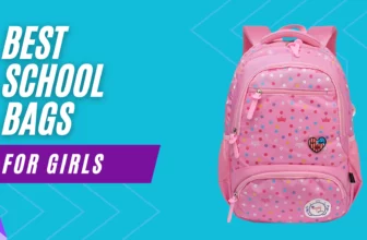 Best School Bags for Girls in India