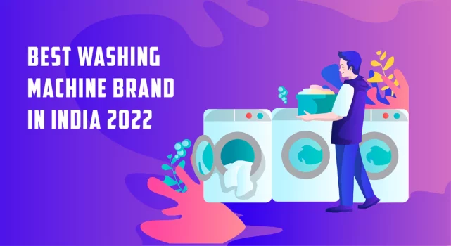 Best Washing Machine Brands in India 2022