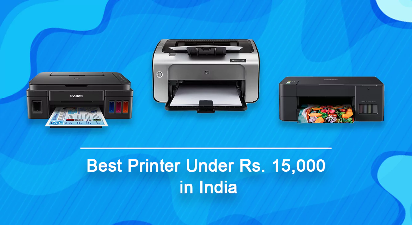 Best Printer Under 15000 in India