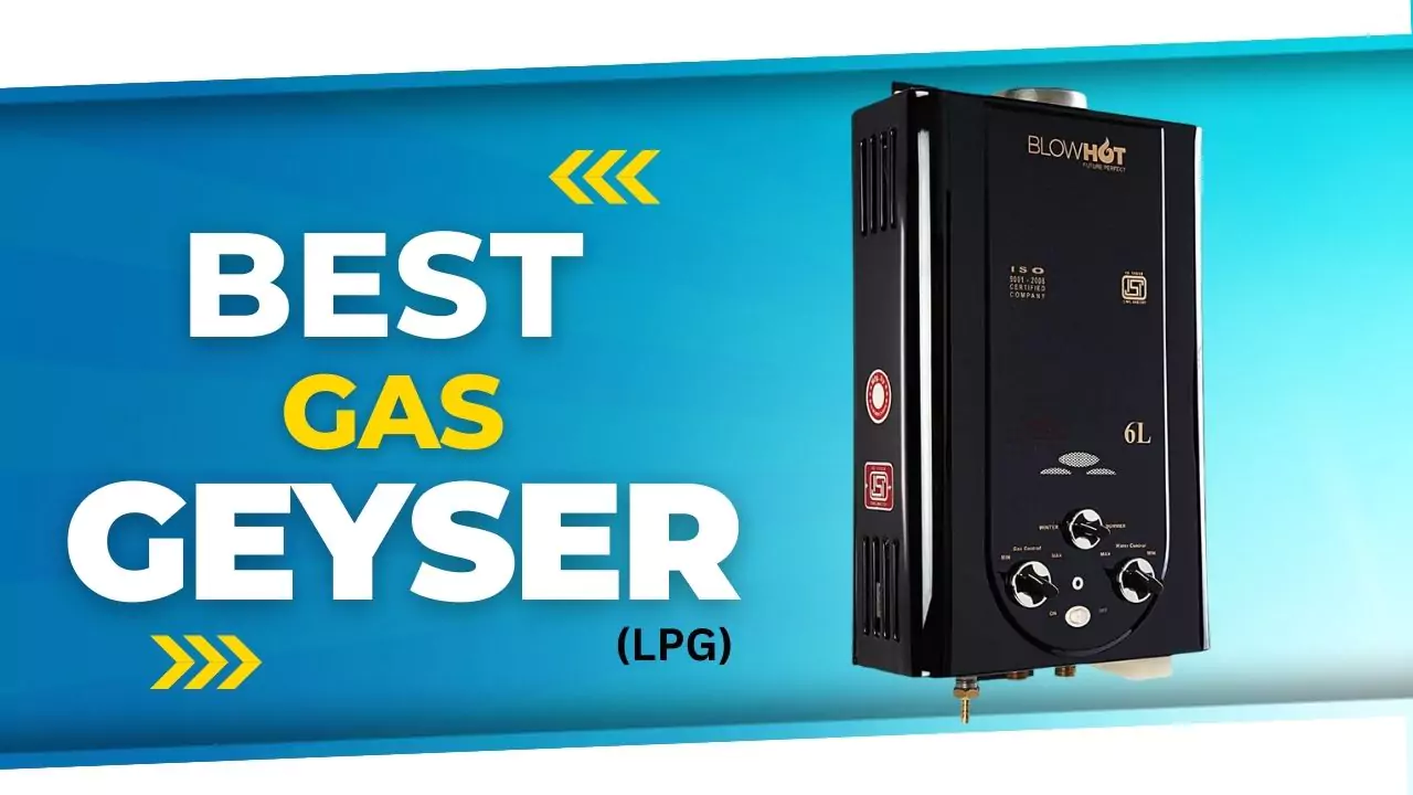 Best Gas Geyser in India