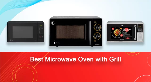 Best Microwave Oven with Grill in India