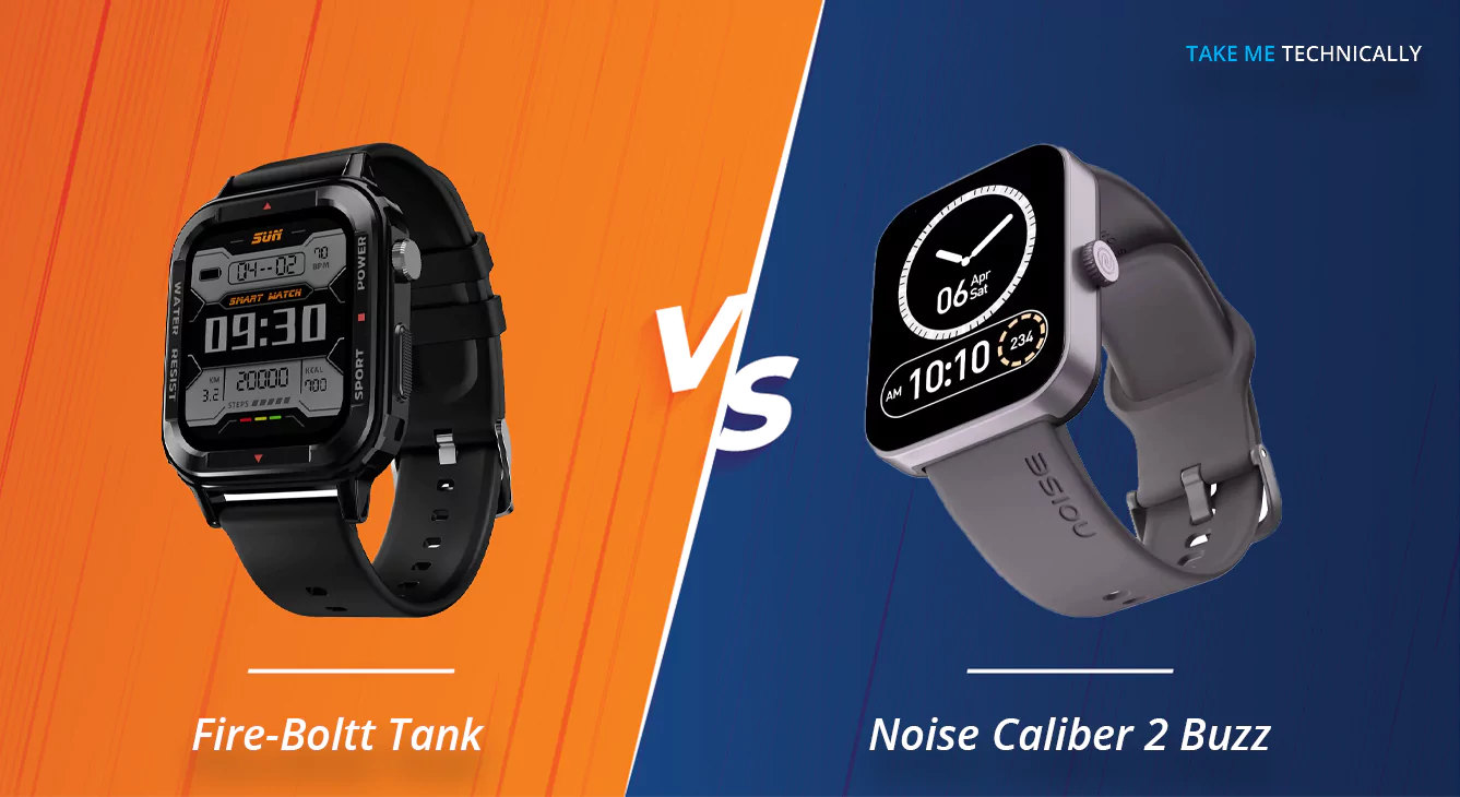 Fire-Boltt Tank Vs Noise Caliber 2 Buzz Smartwatch Full Specification Comparison