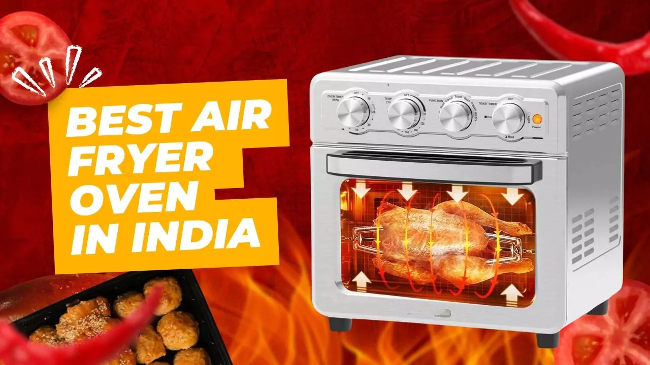 Best Air Fryer Oven in India