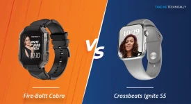 Fire-Boltt Cobra Vs Crossbeats Ignite S5 Smartwatch Full Specification Comparison