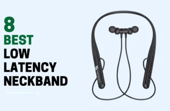 Best Low Latency Neckband for Gaming in India
