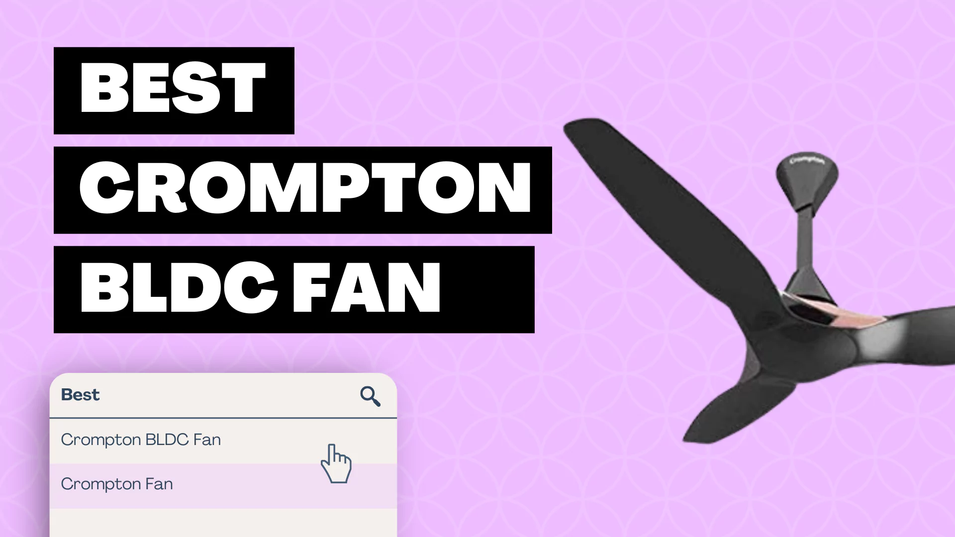 Best Crompton BLDC Fan
