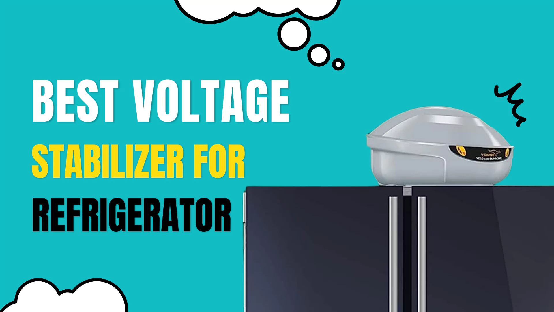 Best Voltage Stabilizer for Refrigerator