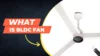 What is BLDC Fan