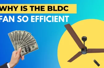 Why is the BLDC fan so efficient