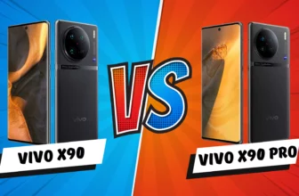 vivo X90 5G Vs vivo X90 Pro 5G Smartphone