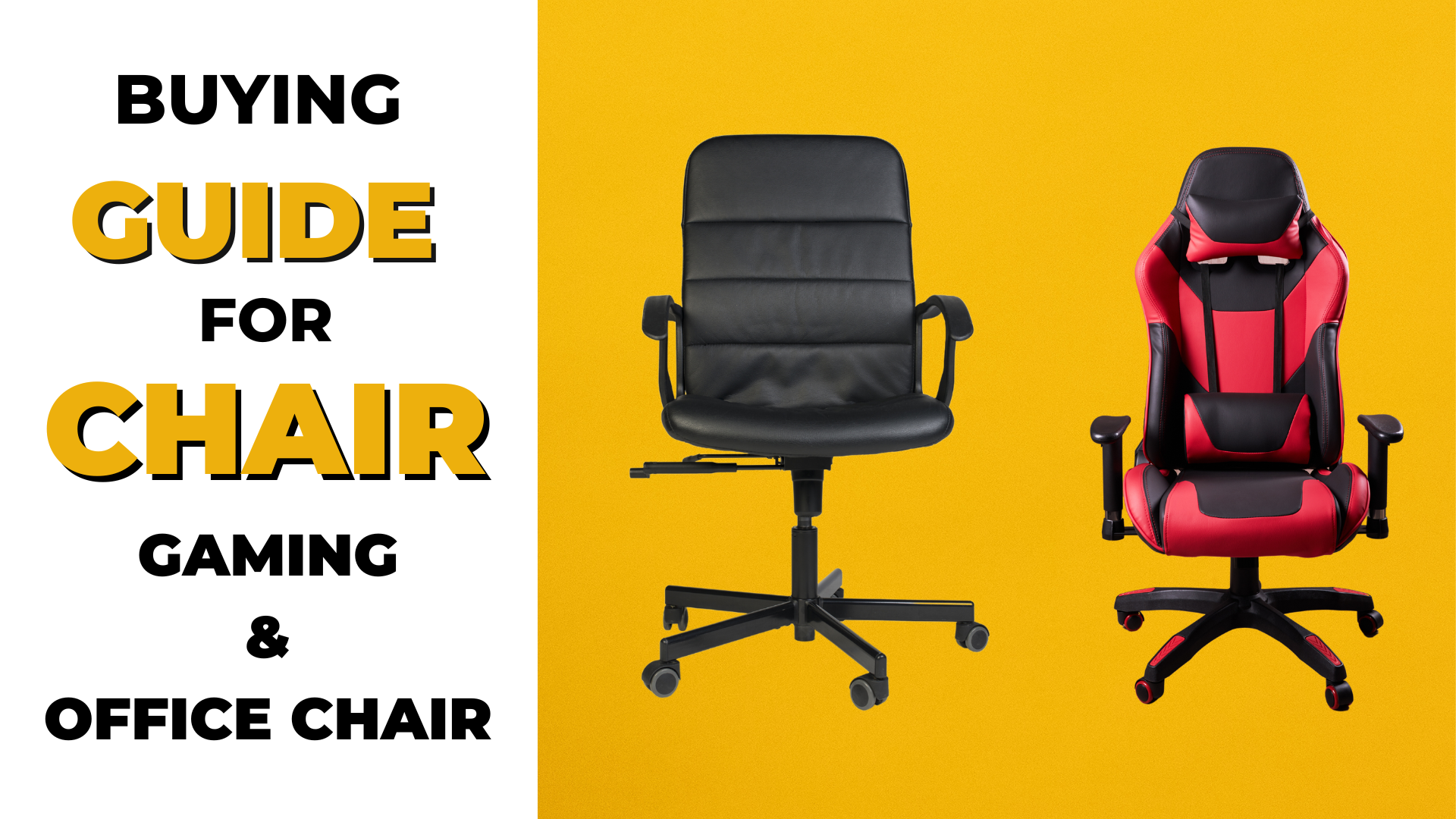 Buying Guide for Chair (Gaming/Office Chair)