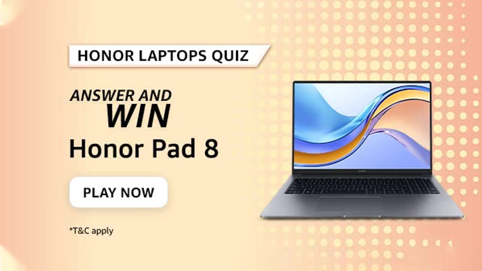 Amazon Honor Tab 8 Quiz Answer: Win Honor Pad 8