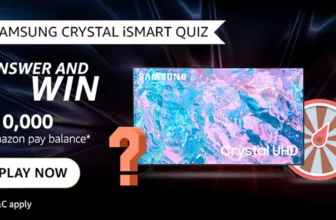 Amazon Samsung Crystal iSmart Quiz: Win Rs 10,000 Pay Balance