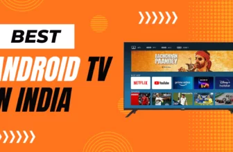 Best Android TV in India