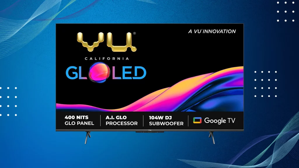 VU (55GloLED) 55 inches The GloLED Series 4K Smart LED Google TV