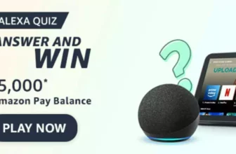Amazon Alexa Quiz Answer: Win Rs 5,000 Pay Balance