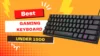 Best Gaming Keyboard Under 1500