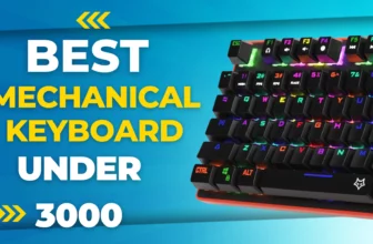 Best Mechanical Keyboard Under 3000