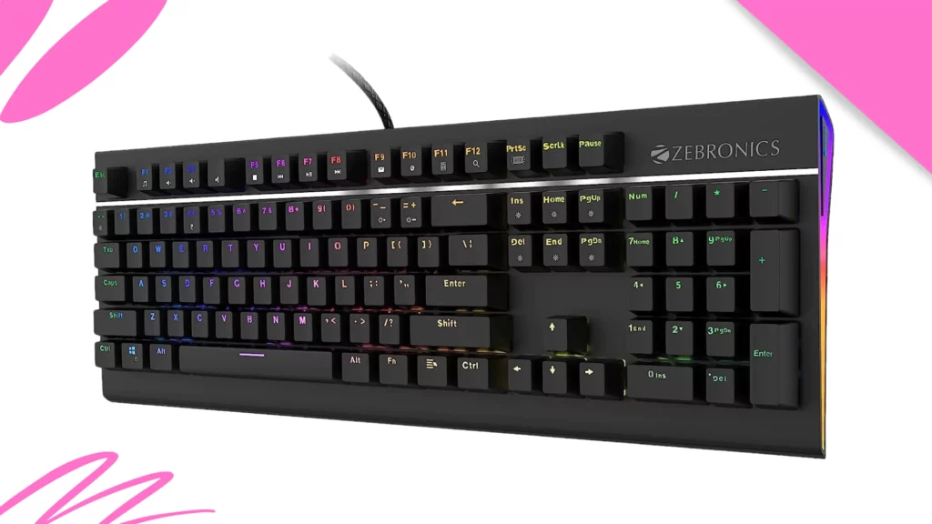 ZEBRONICS Zeb-MAX PRO V2 Premium Mechanical Gaming Keyboard with 104 Tactile Switch Keys, 18 RGB LED Modes, Braided & Gold Plated USB Cable, Integrated Multimedia Keys, Key Removal Tool