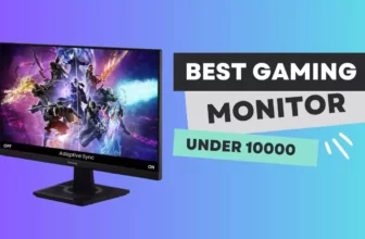 Best Gaming Monitor Under 10000
