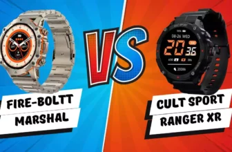 Fire-Boltt Marshal Vs cult sport Ranger XR Smartwatch