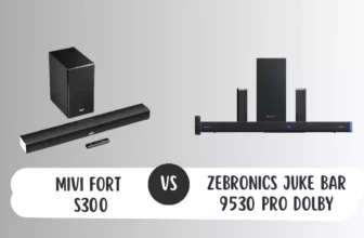MIVI fort S300 Vs ZEBRONICS JUKE BAR 9530 Pro Dolby Soundbar