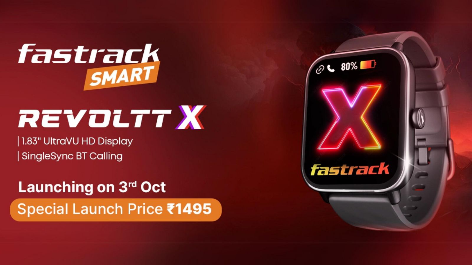 Fastrack Revoltt X Smartwatch with 1.83-inch Display at Rs 1,499 Launches in India