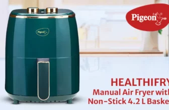 Pigeon Healthifry Manual Air Fryer Launched in India