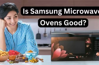 Is Samsung Microwave Oven Good