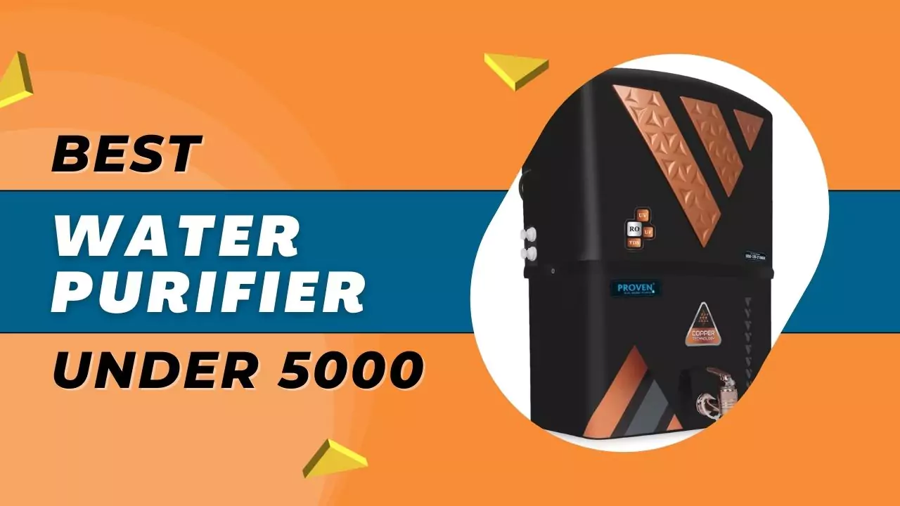 Best Water Purifier Under 5000 in India