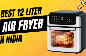 Best Air Fryer with 12 Liter in India