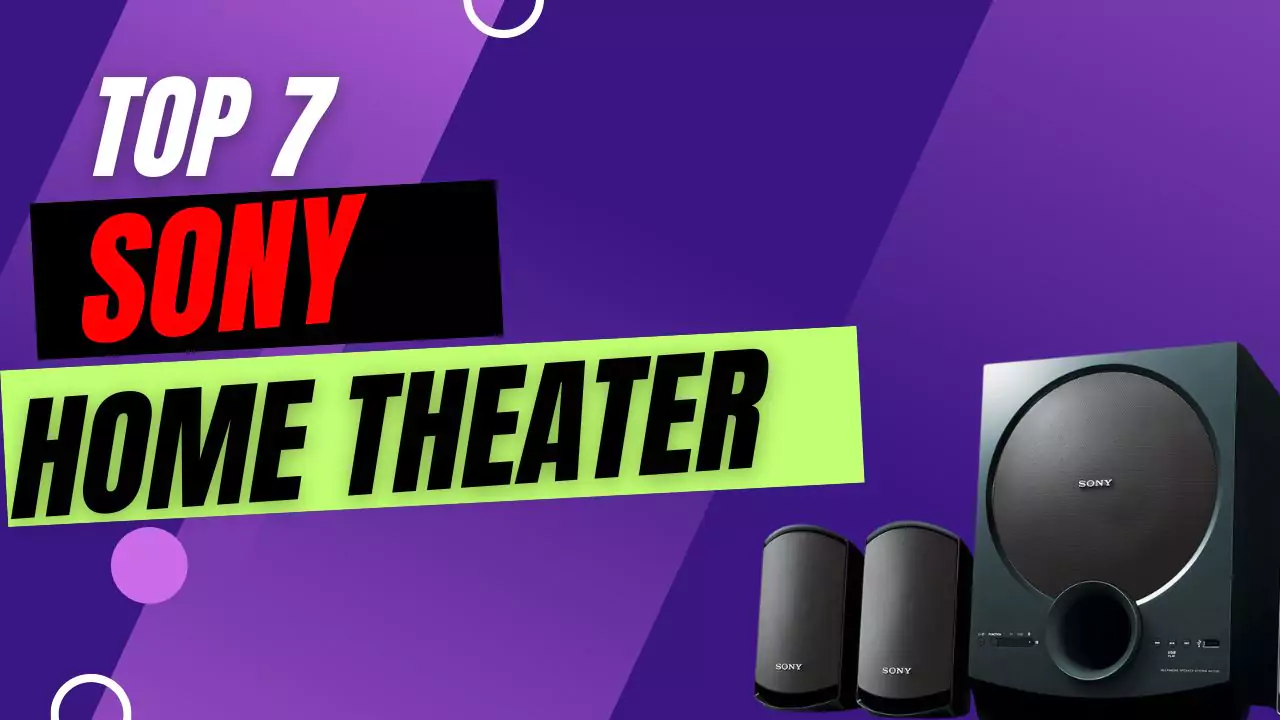 Best Sony Home Theater System Best Sony Home Theater: A Masterpiece of Audio Systems (2024)