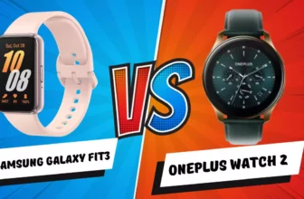 Samsung Galaxy Fit3 Vs OnePlus Watch 2