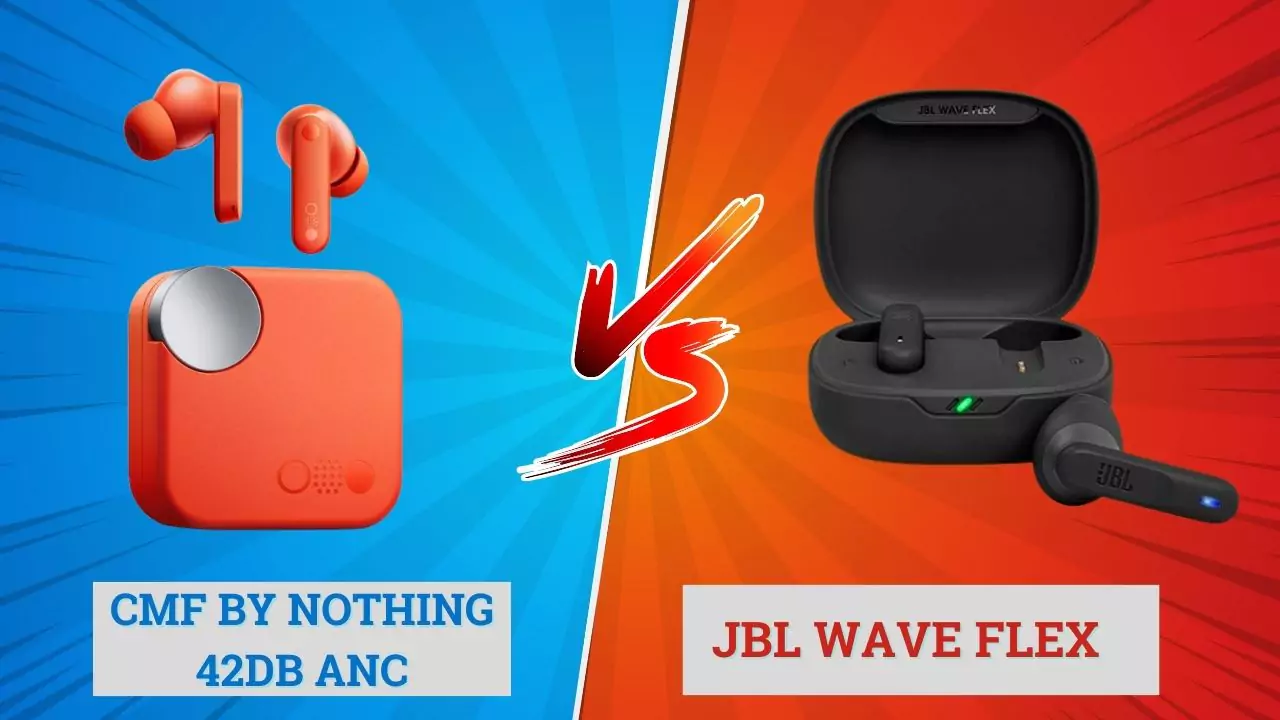 cmf-by-nothing-42db-anc-vs-jbl-wave-Flex and