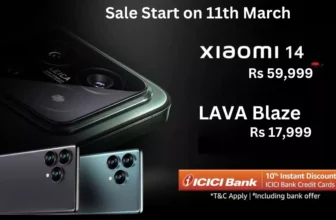 Latest Smartphones : Xiaomi 14 and Lava Blaze will Launch on 11th March