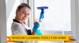 Best Window Cleaning Tools for Home, Office in India