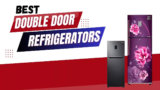 8 Best Double Door Refrigerators in India 2024: Upgrade to the Top Double Door Fridge