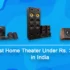 Best Home Theater Under 20000 in India (2023)