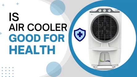 Why Choosing an Air Cooler over Air Conditioning Could Be Better for Your Health