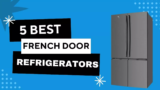 Discover the Best French Door Refrigerators in India: Elevate Your Kitchen with Elegant Options (2024)